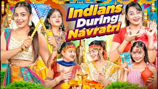 Indians During Navratri  Deep Kaur [upl. by Franklin]