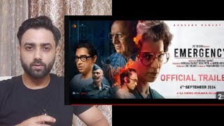 EMERGENCY Trailer reaction  Kangana Ranawat [upl. by Eyar]