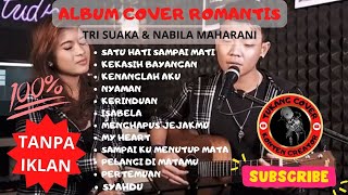 TRI SUAKA amp NABILA SUAKA  terbaru 2023  FULL ALBUM COVER ROMANTIS AKUSTIK [upl. by Nathanson370]