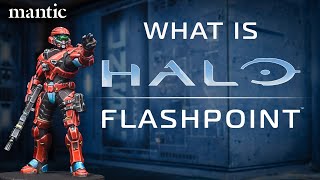 What Is Halo Flashpoint  The Tabletop Miniatures Game from Mantic Games [upl. by Gertrudis]