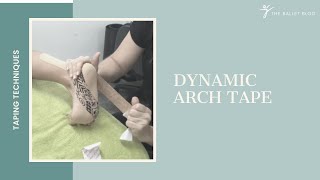 Dynamic Taping for the Arch  Help support the Plantar Fascia [upl. by Diana]