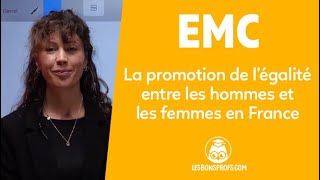 La promotion de l’égalité entre les hommes et les femmes en France  EMC  Première  Les Bons Profs [upl. by Ijnek]