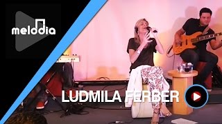 Ludmila Ferber  O Verdadeiro Amor  Melodia Ao Vivo VIDEO OFICIAL [upl. by Kehoe359]