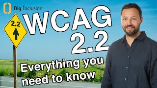 WCAG 22  Everything you need to know [upl. by Buller]