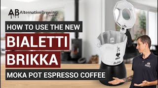 How to Use the New Bialetti Brikka Moka Pot for Espresso Coffee 2022 [upl. by Ateuqram945]