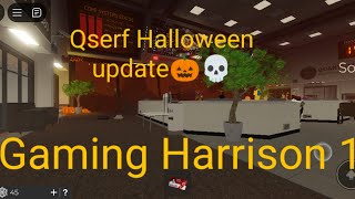 qserf Halloween update🎃💀 [upl. by Bolten576]