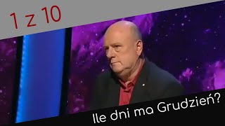 WPADKA ➫ Jeden z Dziesięciu  Ile dni ma Grudzień [upl. by Romina]