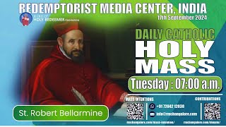 Catholic Holy Mass  Saint Robert Bellarmine17th September 2024  Tuesday [upl. by Penman]