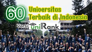 60 Universitas Terbaik di Indonesia versi UniRank 2023 [upl. by Gillan]