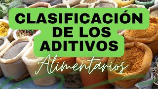 ADITIVOS ALIMENTARIOS ¿Qué es un aditivo alimentario Tipos y funciones de los aditivos alimentarios [upl. by Beore]