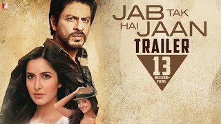 Jab Tak Hai Jaan Full Movie HD  Shah Rukh Khan  Katrina Kaif  Anushka Sharma  Review amp Facts [upl. by Carver]