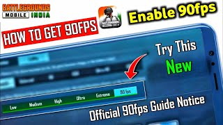 HOW TO GET 90fps IN BGMI  OFFICIAL GUIDE NOTICE ON ENABLING 90 FPS IN BGMI  BGMI 90 FPS [upl. by Abra]