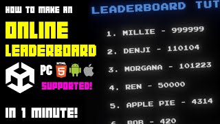 How to Add an Online Leaderboard to a Unity Game in 1 Minute with WebGL amp Mobile support [upl. by Yelwar142]