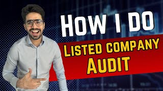 How I do Listed Company Audit  Process of Statutory Audit in Big 4 firm [upl. by Akcirahs]