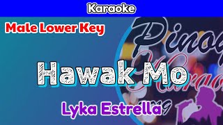 Hawak Mo by Lyka Estrella Karaoke  Male Lower Key [upl. by Ariem843]