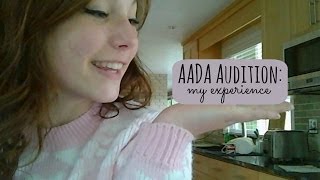 AADA Audition  My Experience [upl. by Saville]