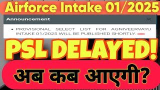 Airforce PSL delayed Airforce PSL Airforce PSL kb aayegi Airforce Intake 012025 final cutoff [upl. by Nairrod]