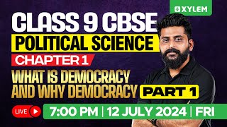 Class 9 CBSE Political Science Chapter 1  What is Democracy and Why Democracy  Xylem Class 9 CBSE [upl. by Hare]