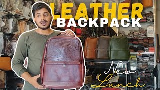 LEATHER LAPTOP BACKPACK MEN  WOMEN COLLEGE BAG  DHARAVI LEATHER MARKET MANUFACTUR MUMBAI INDIA [upl. by Airom]