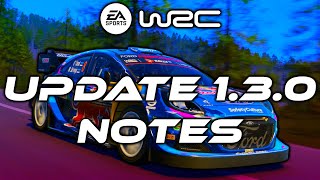 EA SPORTS WRC  NEW Update 130 Aims to FIX HUGE Performance Bugs amp Glitches [upl. by Hills]