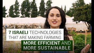 7 Israeli Agriculture Technologies [upl. by Yates154]