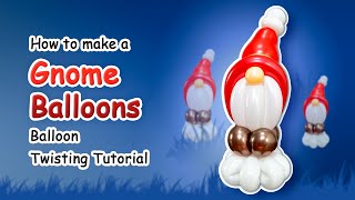 How to make a Gnome Balloons  Balloon Twisting Tutorial [upl. by Wrennie]