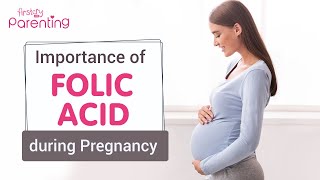 Folic Acid During Pregnancy  Importance and How Much You Need [upl. by Drabeck927]