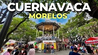 CUERNAVACA MORELOS  la ciudad de la ETERNA PRIMAVERA ☀️ aquí siempre hace calooor [upl. by Arias]