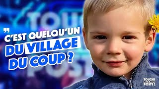 La disparition du petit Emile  Des rumeurs circulent dans le village Sontils tous suspects [upl. by Vi382]