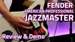 Fender American Professional Jazzmaster  Review amp Demo [upl. by Tesil469]