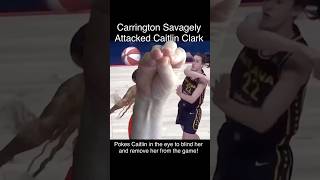 Carrington￼ Attacking Caitlin Clark on purpose with her fingers in the eye explained￼ FollowUP [upl. by Nylsirk]