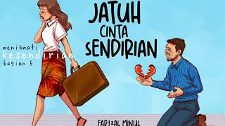 fahrizal minulJATUH CINTA SENDIRIAN lirik [upl. by Latin]