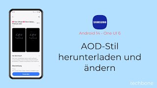 Stil für Always On Display herunterladen und ändern  Samsung Android 14  One UI 6 [upl. by Aushoj]