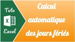 Comment calculer tous les jours fériés automatiquement  Inclus les formules et le fichier [upl. by Jacob]