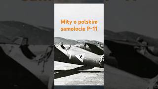 Czy P11 był w 1939 już tylko samolotem rolniczym  kanałhistoryczny kampaniawrześniowa shorts [upl. by Nonek280]