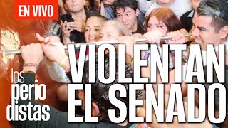 EnVivo ¬ LosPeriodistas ¬ VIOLENTAN EL SENADO FUE INTENTO DE GOLPE NOROÑA [upl. by Fortna]