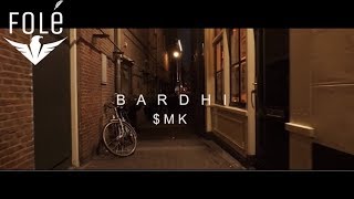 BARDHI  SMK  Prod Alxvndr [upl. by Aedrahs]