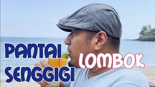 PANTAI SENGGIGI LOMBOK TERKINI  TAHUN 2023 [upl. by Chas]