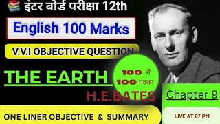 English Class 12 Chapter 9 Summary Bihar Board  The Earth Summary amp Objective in Hindi ampEnglish [upl. by Caswell]