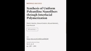 Synthesis of Uniform Polyaniline Nanofibers through Interfacial Polymerization  RTCLTV [upl. by Baumann]