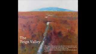 THE TEIGN VALLEY project [upl. by Eliga]