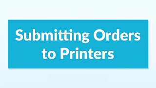 Order Desk Print on Demand Sending Orders to the Printer [upl. by Flieger]