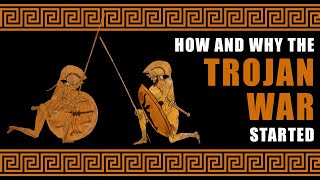 How and why the Trojan war started [upl. by Lorne]