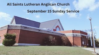 All Saints Sunday Service 1000 am September 15 2024 [upl. by Corson819]