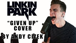 Linkin Park quotGiven Upquot VOCAL COVER [upl. by Zora]