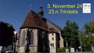 LiveGottesdienst aus der EvLuth Heiligkreuzkirche Coburg am 3112024 23 n Trinitatis [upl. by Sioled]