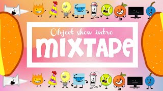 Object Shows Intros Mixtape [upl. by Sachiko]