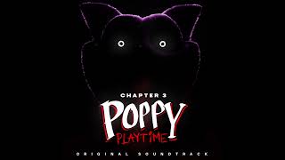 Poppy Playtime Chapter 3 OST 03  Where Dreams Come to Die [upl. by Notsle]