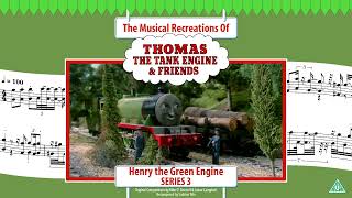 Henry The Green Engines Theme Series 3 [upl. by Azerila810]