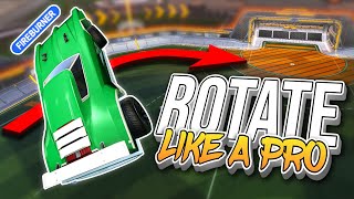 How to ROTATE like a Pro in Rocket League [upl. by Seilenna]